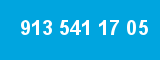 913 541 17 05